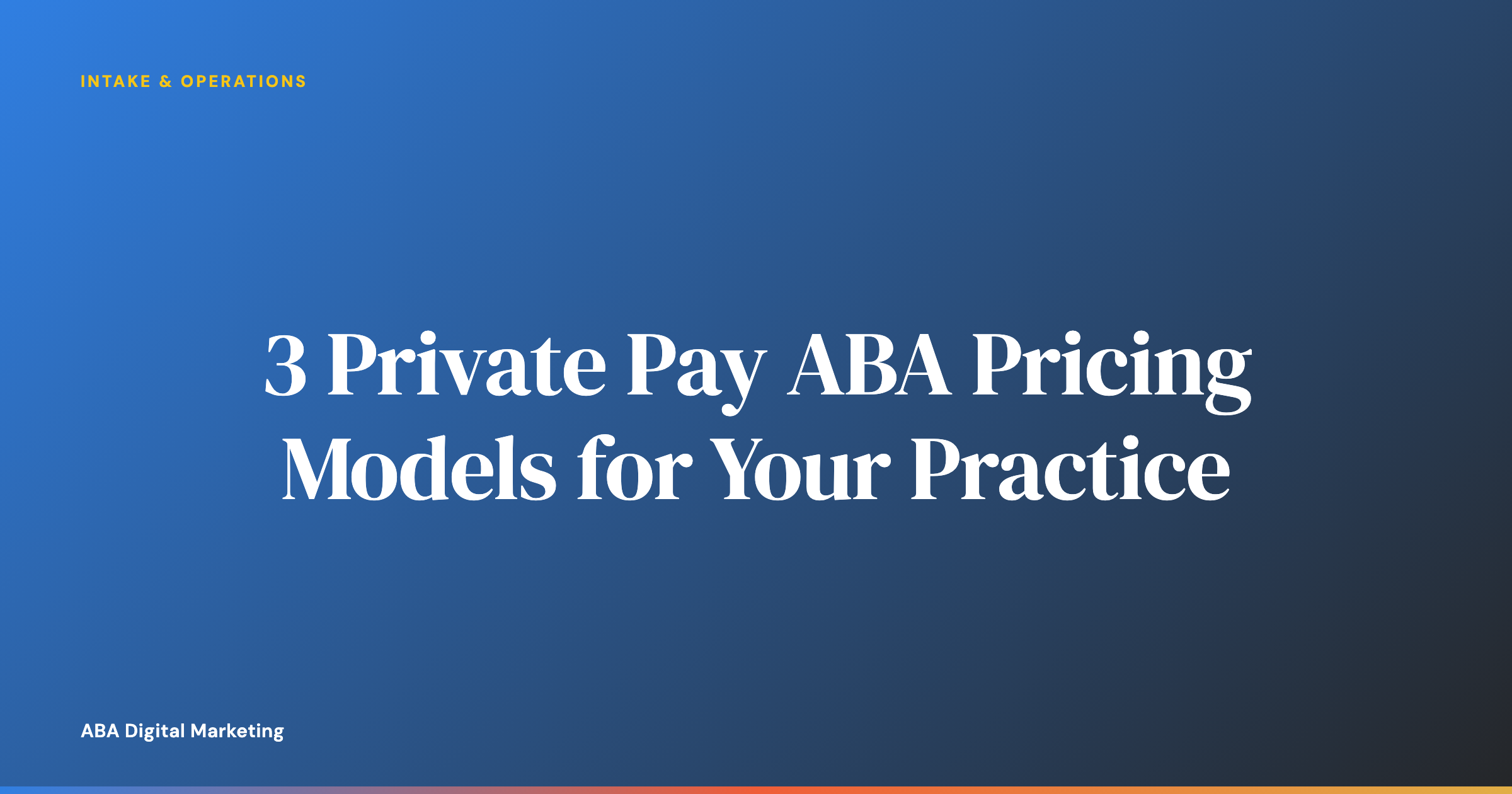 Three private pay pricing options compared side by side for an ABA clinic